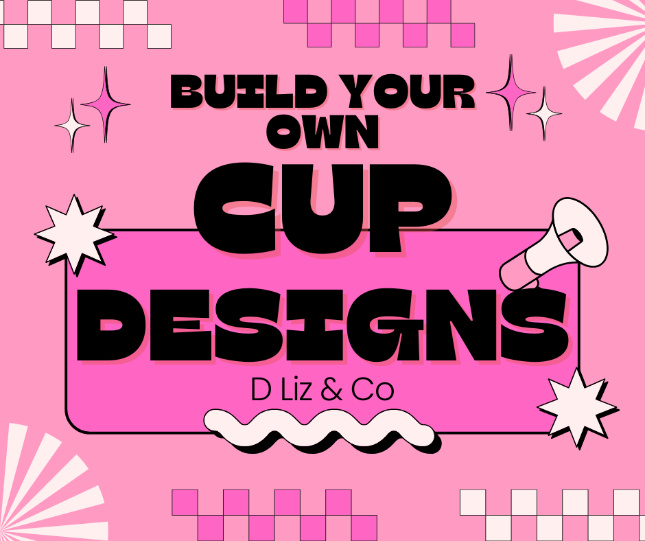 Cup Designs